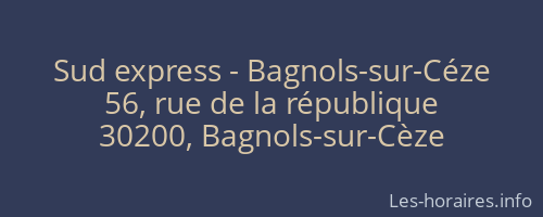 Sud express - Bagnols-sur-Céze