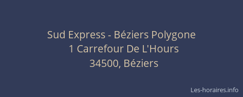 Sud Express - Béziers Polygone