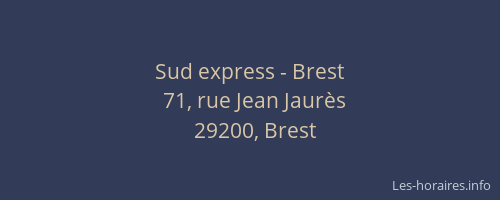 Sud express - Brest