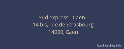 Sud express - Caen