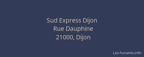 Sud Express Dijon