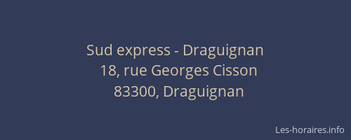 Sud express - Draguignan