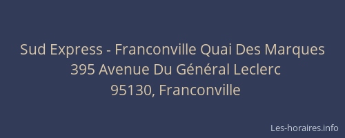 Sud Express - Franconville Quai Des Marques
