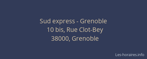Sud express - Grenoble