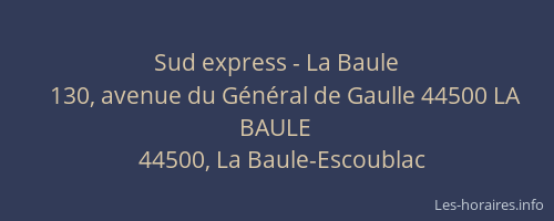 Sud express - La Baule