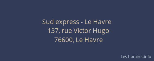 Sud express - Le Havre