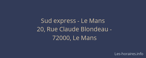 Sud express - Le Mans