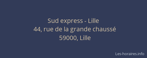 Sud express - Lille
