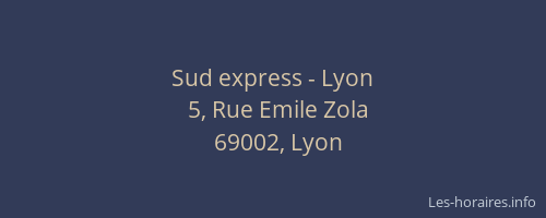 Sud express - Lyon