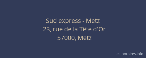 Sud express - Metz