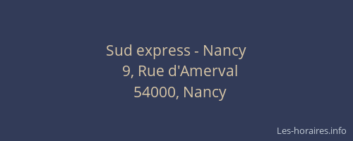 Sud express - Nancy