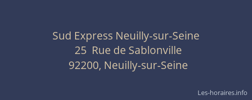 Sud Express Neuilly-sur-Seine