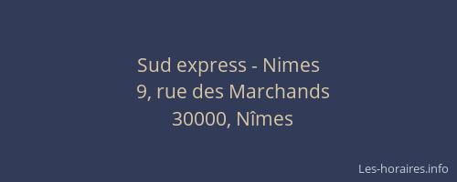 Sud express - Nimes