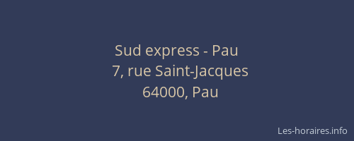 Sud express - Pau