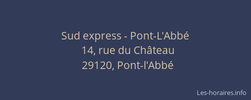 Sud express - Pont-L'Abbé