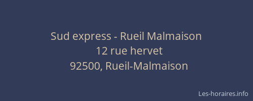 Sud express - Rueil Malmaison