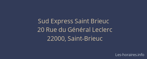 Sud Express Saint Brieuc