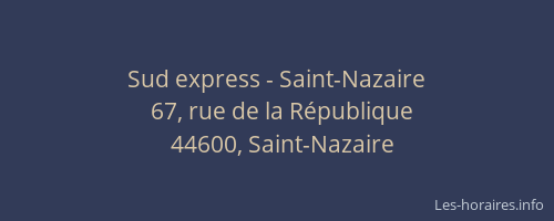 Sud express - Saint-Nazaire