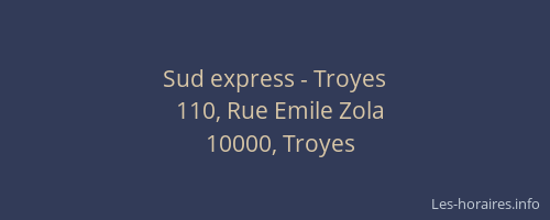 Sud express - Troyes
