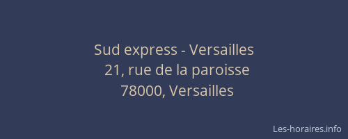 Sud express - Versailles