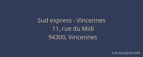 Sud express - Vincennes