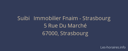 Suibi   Immobilier Fnaim - Strasbourg