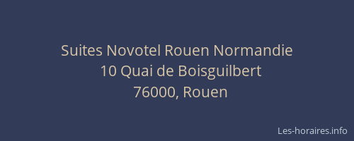 Suites Novotel Rouen Normandie