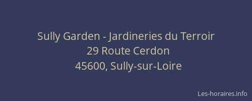 Sully Garden - Jardineries du Terroir