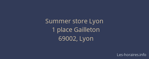 Summer store Lyon