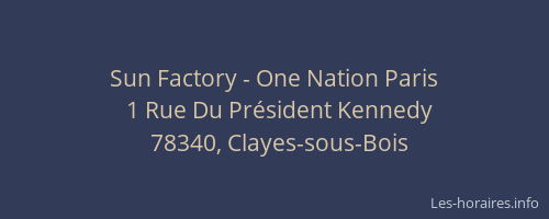 Sun Factory - One Nation Paris