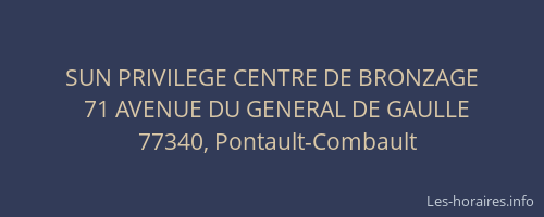 SUN PRIVILEGE CENTRE DE BRONZAGE