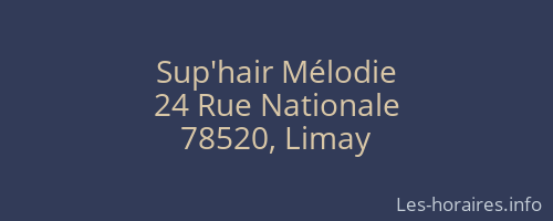 Sup'hair Mélodie