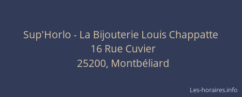 Sup'Horlo - La Bijouterie Louis Chappatte