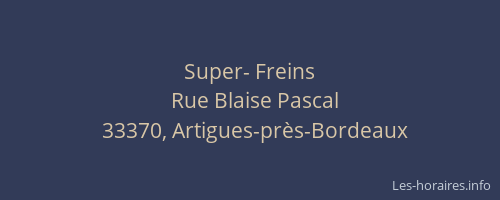 Super- Freins