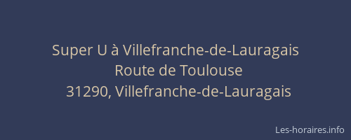 Super U à Villefranche-de-Lauragais