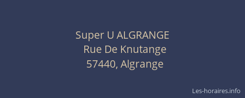 Super U ALGRANGE