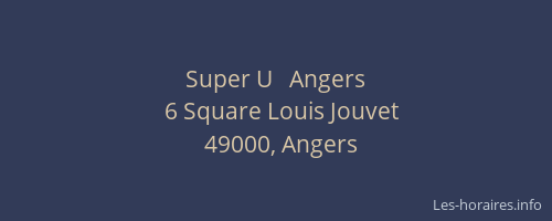 Super U   Angers