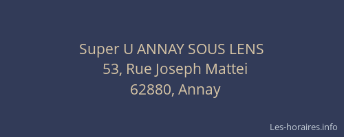 Super U ANNAY SOUS LENS