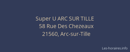 Super U ARC SUR TILLE