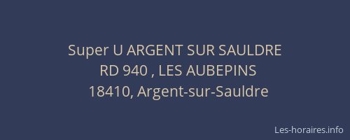 Super U ARGENT SUR SAULDRE