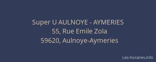 Super U AULNOYE - AYMERIES