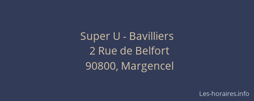 Super U - Bavilliers