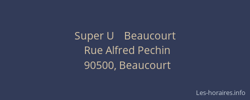 Super U    Beaucourt