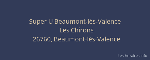 Super U Beaumont-lès-Valence