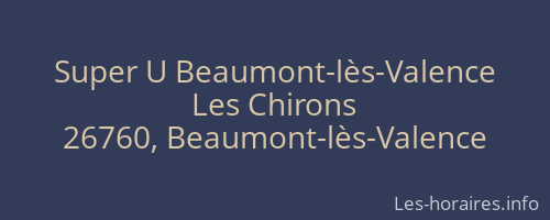 Super U Beaumont-lès-Valence