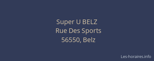 Super U BELZ