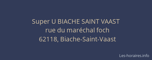 Super U BIACHE SAINT VAAST