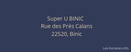 Super U BINIC