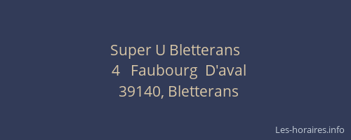 Super U Bletterans