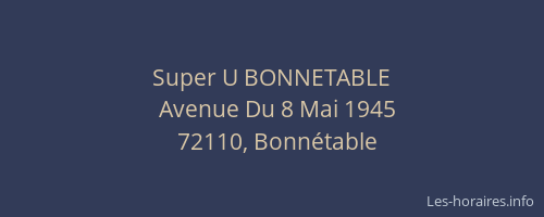 Super U BONNETABLE